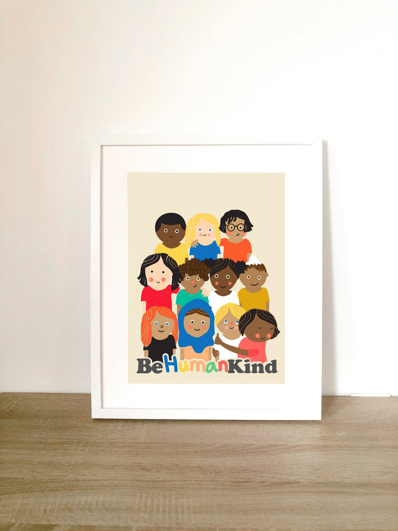 Be Humankind Print