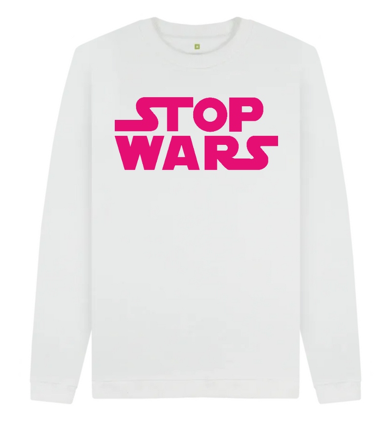 Stop Wars Cotton Sweatshirt For CND / Fluro Pink On White